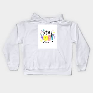 Stay Rad Kids Hoodie